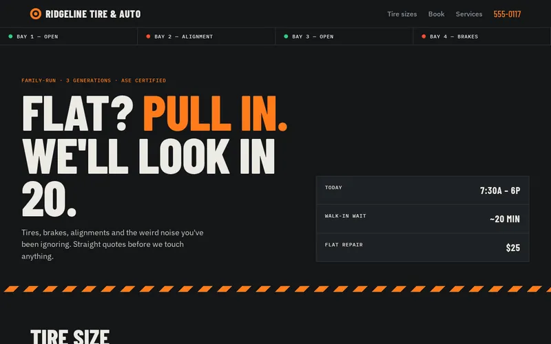 Ridgeline Tire & Auto sample homepage: the headline “Flat? Pull in. We’ll look in 20.” on a dark background, with today’s hours, walk-in wait and flat-repair price.